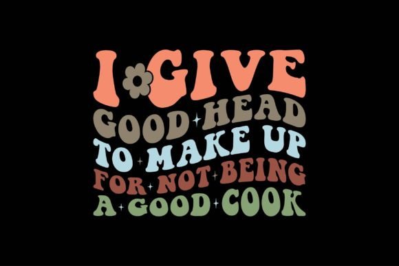Review: I Give Good Head to Make Up for Not