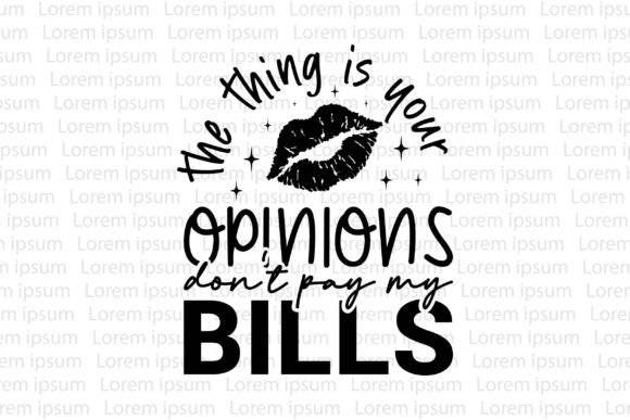 Review: The Thing is Your Opinions Don t Pay